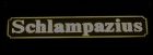 Schlampazius, Stuttgart